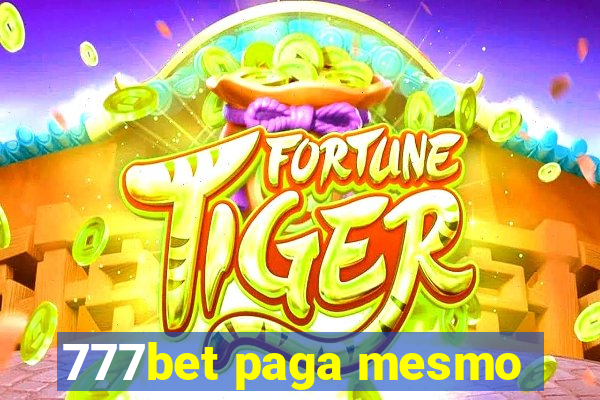 777bet paga mesmo